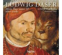 Ludwig Daser Ludwig Daser: Missa Pater Noster & Other Works (CD) Album