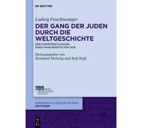 Ludwig Feuchtwange Der Gang der Juden durch die Weltgeschicht (Copertina rigida)