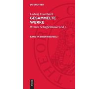 Ludwig Feuerbach Briefwechsel I (Copertina rigida)