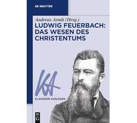 Ludwig Feuerbach: Das Wesen Des Christentums: 52