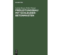Ludwig Heuser Robert Bu Freileitungsbau Mit Schleuderbetonma (Copertina rigida)