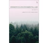 Ludwig Krämer Christopher Badger Krämer’s EU Environmental Law (Tascabile)