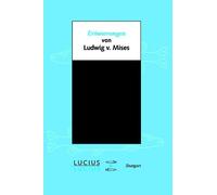 Ludwig Mises Erinnerungen (Tascabile)