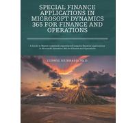 Ludwig Reinhard Special Finance Applications in Microsoft Dynamics 3 (Tascabile)