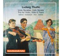 Ludwig Thuille Ludwig Thuille: Chamber Works (CD) Album