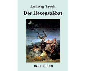 Ludwig Tieck Der Hexensabbat (Tascabile)