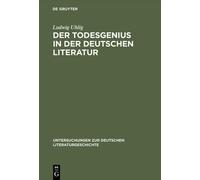 Ludwig Uhlig Der Todesgenius in der deutschen Literatur (Copertina rigida)