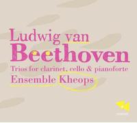 Ludwig van Beetho Ludwig Van Beethoven: Trios for Clarinet, Cello & Pianofo (CD)