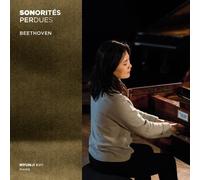 Ludwig Van Beethov Sonorités Perdues (Sonaten Nr. 5 & 30, Eroica-Variatione (CD)