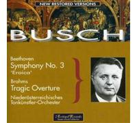 Ludwig van Beethov Symphony No. 3 /tragic Overture (Busch, Tonkunstler Orch (CD)
