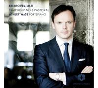 Ludwig van Beethoven Beethoven/Liszt: Symphony No. 6, 'Pastoral' (CD) Album