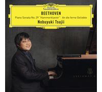 Nobuyuki Tsujii - Beethoven: Piano Sonata No. 29 "Hammerklavier"; An die ferne Geliebte (Arr. Liszt)