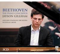 Beethoven/ Gillham, Jayson/ Adelaide Symphony - Beethoven: The Piano Concertos
