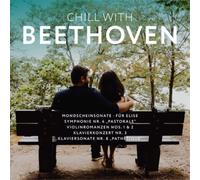 Ludwig van Beethoven Chill With Beethoven (CD) Album Digipak