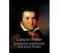 Ludwig van Beethoven Complete Variations For Solo Piano (Tascabile)