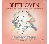Ludwig van Beethoven CONCERTO FOR VIOLIN and ORCHESTRA IN D MAJOR, OP. 61 (CD)