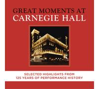 Ludwig van Beethoven Great Moments at Carnegie Hall: Selected Highlights Album