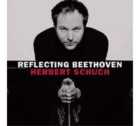 Ludwig van Beethoven Herbert Schuch: Reflecting Beethoven (CD) Album