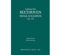 Ludwig Van Beethoven Missa Solemnis, Op.123 (Tascabile)