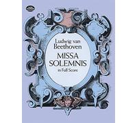 Ludwig van Beethoven-Missa Solemnis-Score