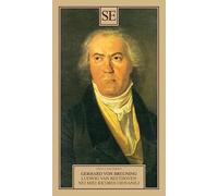 Ludwig Van Beethoven nei miei ricordi giovanili