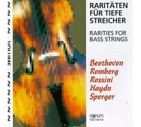 Ludwig Van Beethoven/Romberg/Gioacchino Rossini/Hayd - Rarities for Bass Strings-Vol.