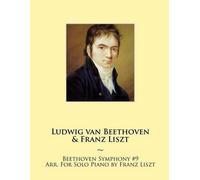 Ludwig Van Beethoven Samwise Pu Beethoven Symphony #9 Arr. For Solo (Tascabile)