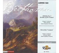 Ludwig van Beethoven: Sinfonie No. 3 "Eroica" + Ouvertüre "Leonore"