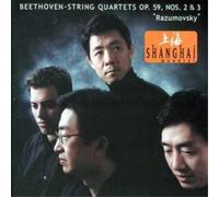 Ludwig van Beethoven String Quartets Op 59, Nos 2 and 3 (Shanghai Quartet) (CD)