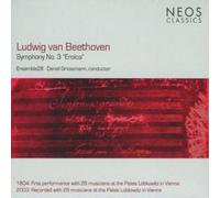 Ludwig van Beethoven Symphony No. 3 'Eroica' (Grossman, Ensemble 28) (CD) Album