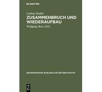 Ludwig Vaubel Zusammenbruch und Wiederaufbau (Copertina rigida)