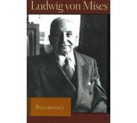 Ludwig von Mises Bureaucracy (Tascabile)