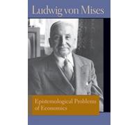 Ludwig von Mises Epistemological Problems of Economics (Copertina rigida)