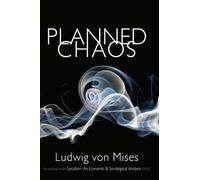 Ludwig Von Mises Planned Chaos (Tascabile)