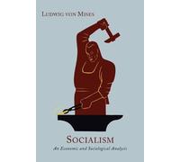 Ludwig Von Mises Socialism (Tascabile)
