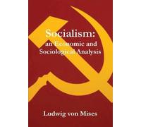 Ludwig Von Mises Socialism (Tascabile)