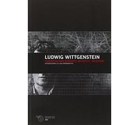 Ludwig Wittgenstein. Conversazioni annotate da Oets K. Bouwsma