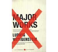 Major Works: Selected Philosophical Writings