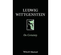 Ludwig Wittgenstein On Certainty (Tascabile)