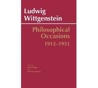 Ludwig Wittgenstein Philosophical Occasions: 1912-1951 (Tascabile)