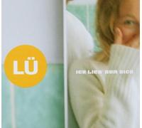 Lü - Ich Lieb' Nur Dich