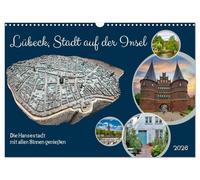 Lübeck, Stadt auf der Insel (Wandkalender 2026 DIN A3 quer), CALVENDO Monatskalender: Die Hansestadt mit allen Sinnen genießen