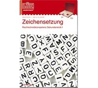 LÜK. Komma- und Zeichensetzung: Die wichtigsten Regeln der Kommasetzung ab Klasse 5