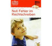 LÜK: Null Fehler im Rechtschreiben 1: ab Klasse 3