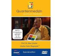 Lüscher Color Diagnostik® Prof. Dr. Max Lüscher - Was sagen Farben über Gefühle und Verhaltensmuster aus? Der psycho-vegetative Lüscher-Farbtest als ... Konflikte und deren Lösung - Quantenmedizin