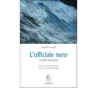 L'ufficiale nero e altri racconti