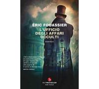 L'ufficio degli affari occulti