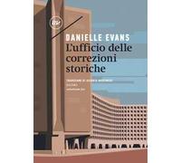 L'ufficio delle correzioni storiche