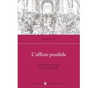 L'ufficio possibile. Architettura e design per il lavoro ibrido