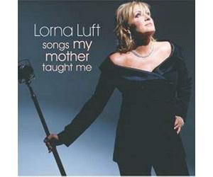 Luft, Lorna - Songs My Mother Taught Me
